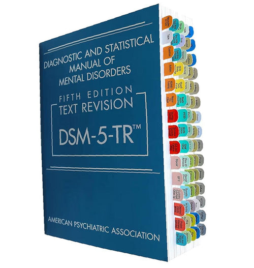 Diagnostic and Statistical Manual of Mental Disorders DSM-5TR+DSM 5TR Tab PB