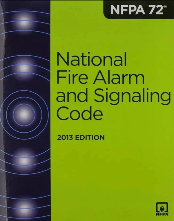 NFPA 72: National Fire Alarm and Signaling Code 2013 Paperback