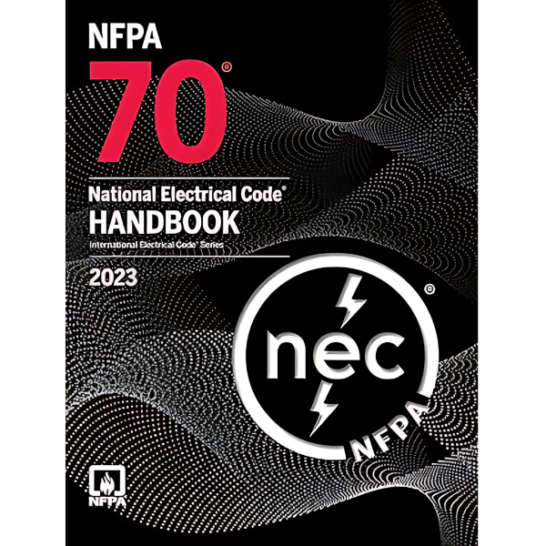 NFPA 70, National Electrical Code Handbook, 2023 Edition